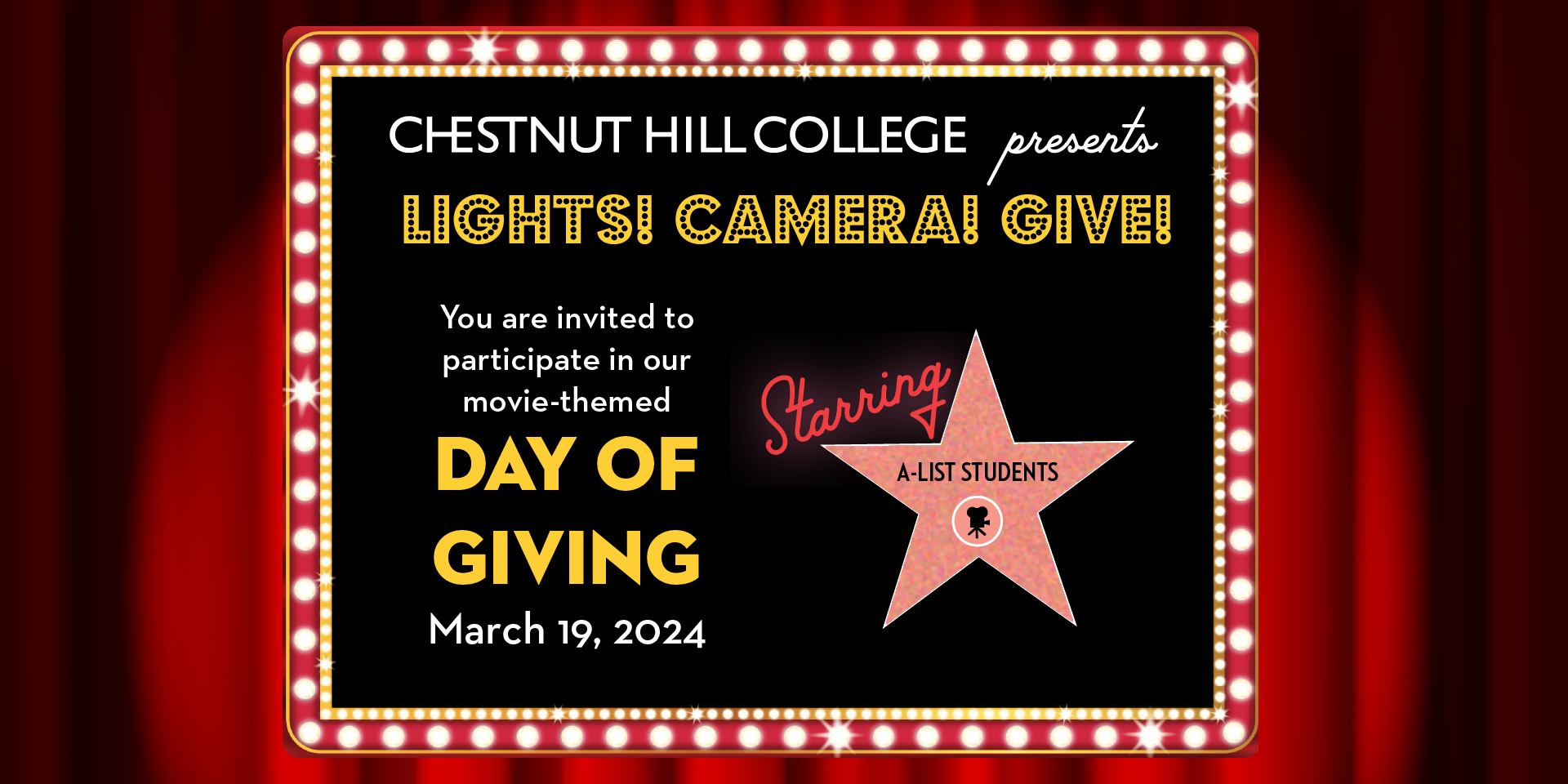 red curtain with marquee for Chestnut Hill College Day of Giving