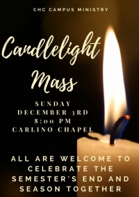 Candlelight Mass: All are welcome to celebrate the semester's end and season together