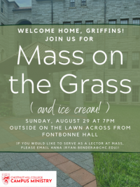 Mass on the Grass (and ice cream!) flyer with image of the lawn across from Fontbonne Hall