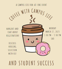 Coffee with Campus Life & Student Success