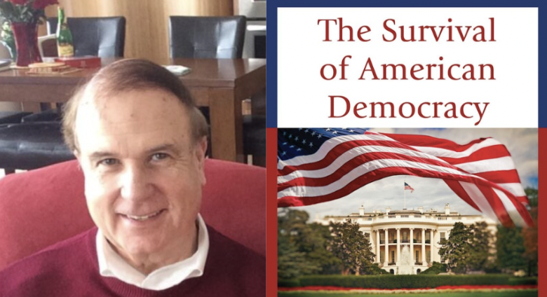 David Contosta next to an image of his book, The Survival of American Democracy